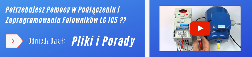 Falowniki LG iC5 - porady, instrukcje programowania