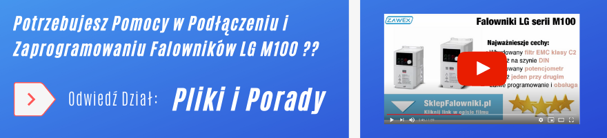 Falowniki LG M100 - porady, instrukcje programowania